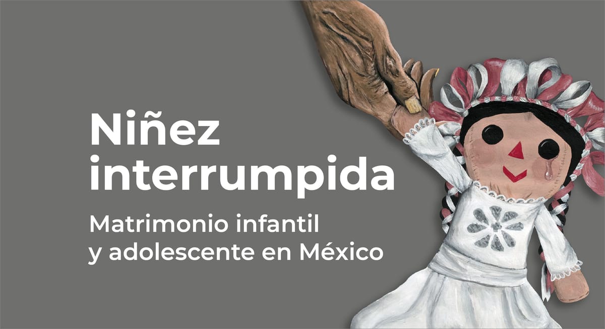 Hidalgo dice “no” al matrimonio infantil: aprueban reformas para proteger a la niñez Post feature image