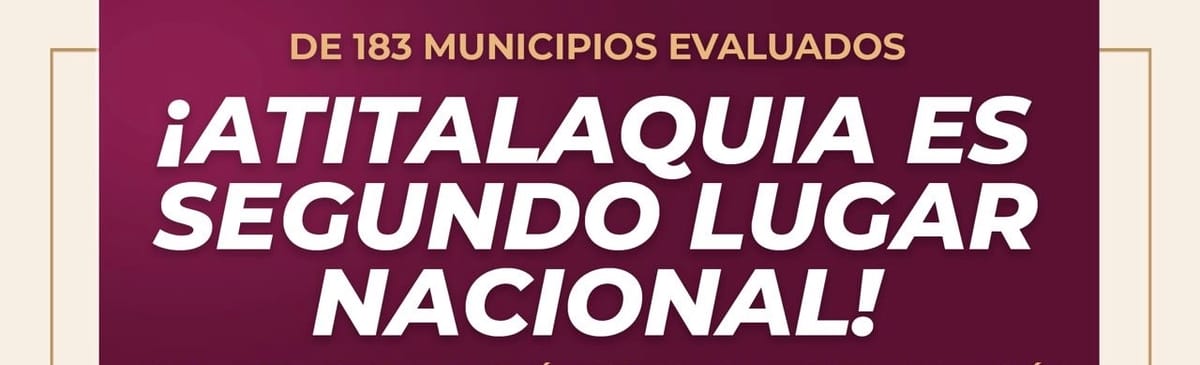 ¡Atitalaquia, 2° lugar nacional en evaluación de la SHCP! Post feature image