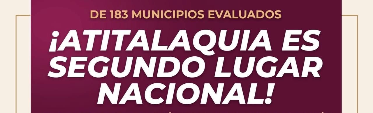 ¡Atitalaquia, 2° lugar nacional en evaluación de la SHCP! imagen destacada